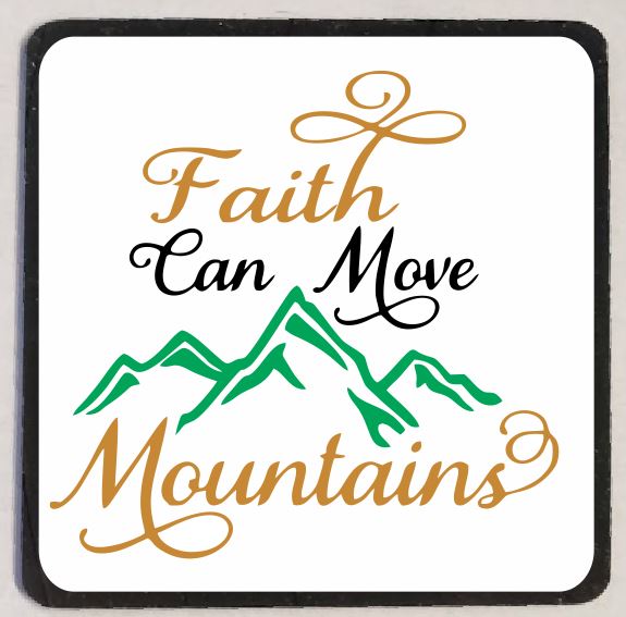 M242 Faith Can Move Mountains Refrigerator Magnet