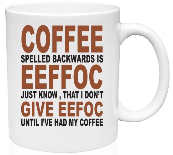 MG40 COFFEE IS EEFFOC Mug