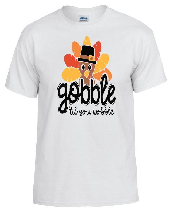 TS54 Gobble Til You Wobble White T-Shirt