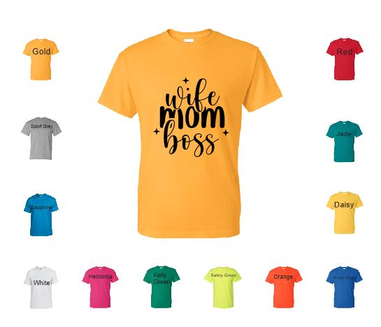 TS95 Wife Mom Boss T-Shirt