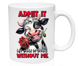 MG67 Admit It Coffee Mug