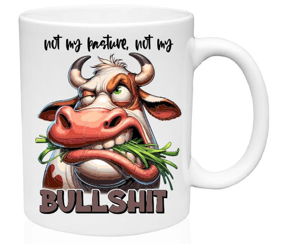 MG72 Not My Pasture Coffee Mug