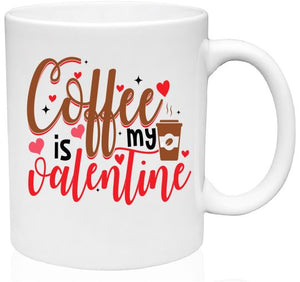 MG60 Coffee Is My Valentine Coffee Mug
