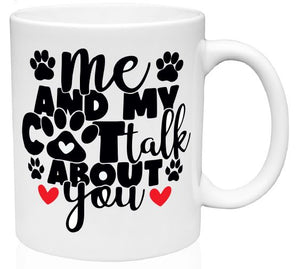 MG24 Me & My Cat Talk About You Mug - Iris Fashion Jewelry