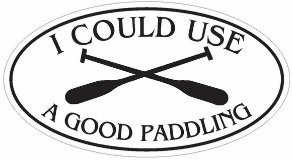 ST-D3035 Good Paddling Kayak Oval Bumper Sticker