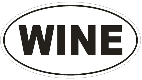 ST-D1844 Wine Oval Bumper Sticker