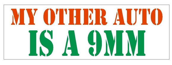 ST-D394 My Other Auto Is A 9MM Gun Rights Bumper Sticker