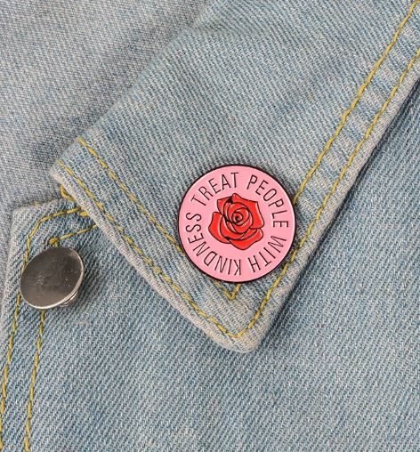 F125 Treat People With Kindness Fashion Pin