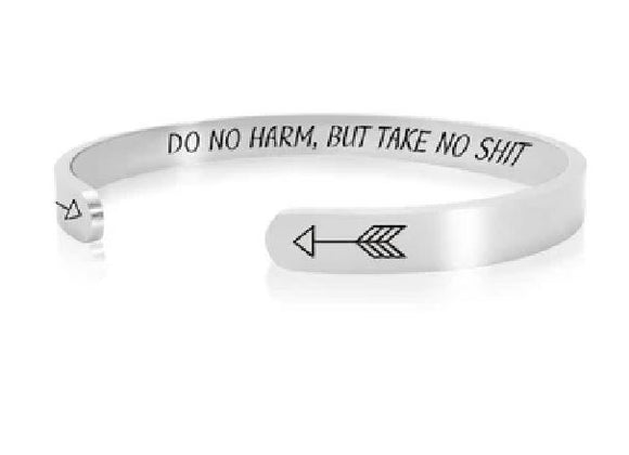 AZ318 Silver Arrow Do No Harm, But Take No Shit Cuff Bracelet
