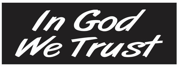 ST-D3092 In God We Trust Bumper Sticker