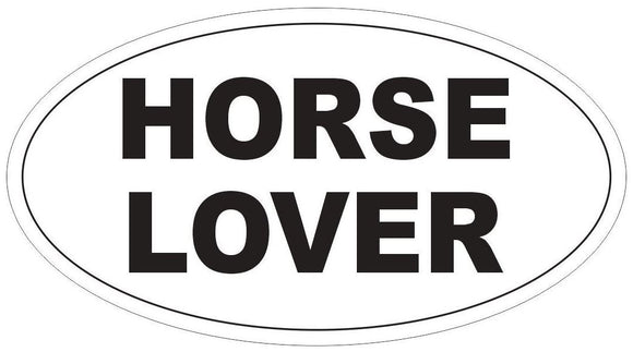 ST-D3820 Horse Lover Oval Bumper Sticker