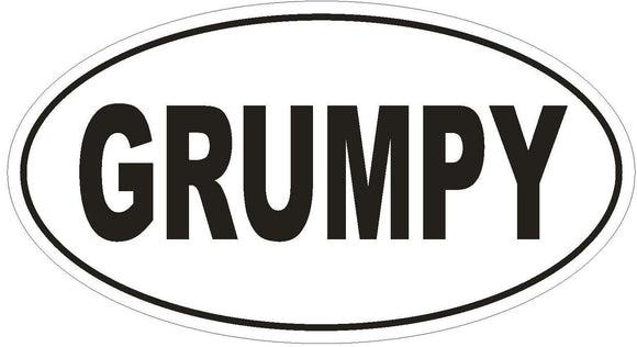ST-D1952 GRUMPY Oval Bumper Sticker