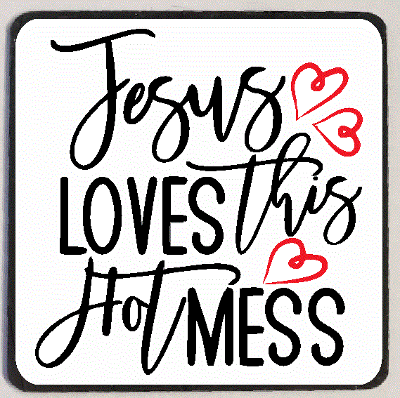 M212 Jesus Loves This Hot Mess Refrigerator Magnet - Iris Fashion Jewelry