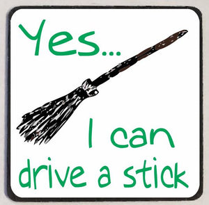 M156 Yes I can Drive A Stick - Iris Fashion Jewelry